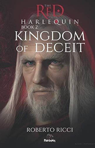 The Red Harlequin - Book 2 Kingdom of Deceit