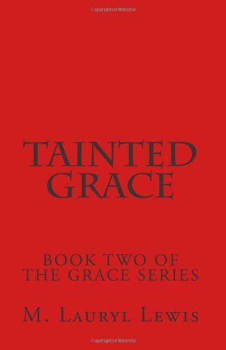 Tainted Grace