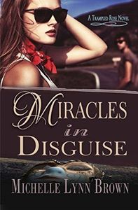 Miracles in Disguise