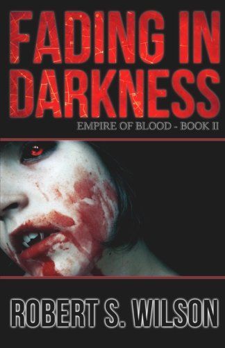 Fading in Darkness