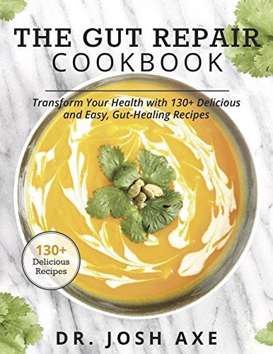 The Gut Repair Cookbook