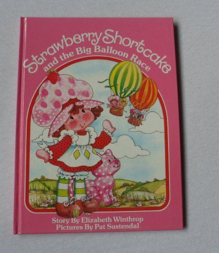 Strawberry Shortcake and the Big Balloon Race