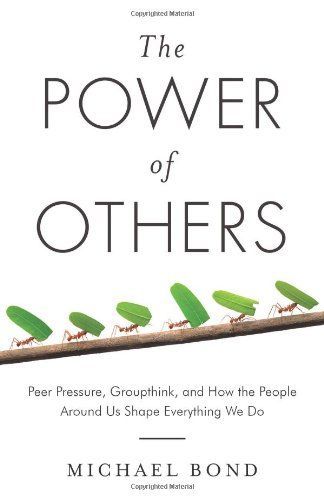 The Power of Others