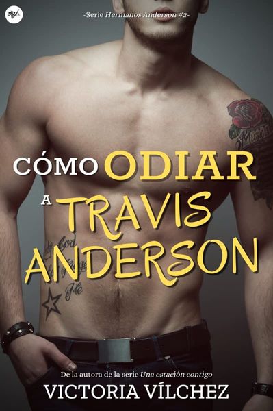 Cómo odiar a Travis Anderson