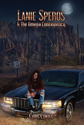 Lanie Speros and the Omega Contingency