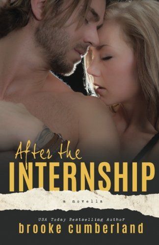 After the Internship: a Novella