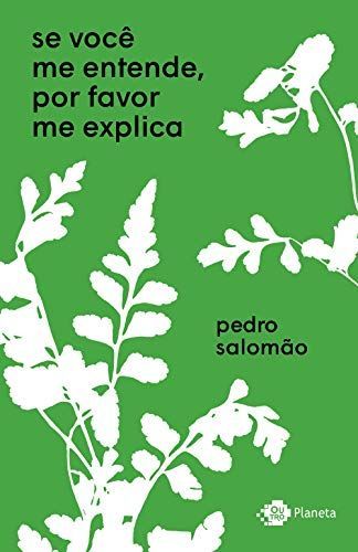 Se Você Me Entende, Por Favor Me Explica
