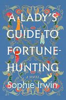 Lady's Guide to Fortune-Hunting