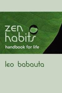 Zen Habits - Handbook for Life