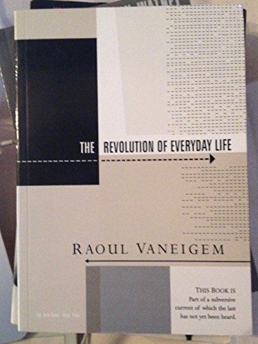 Revolution of Everyday Life