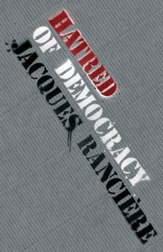 Hatred of democracy