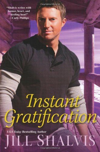 Instant gratification