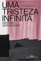 Uma tristeza infinita