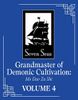 Grandmaster of Demonic Cultivation: Mo Dao Zu Shi (Novel) Vol. 4