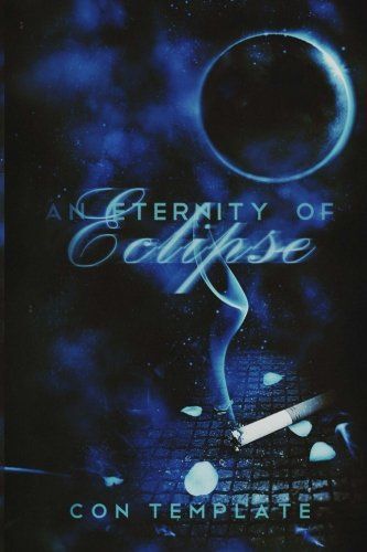 An Eternity of Eclipse