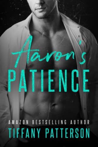 Aaron's Patience