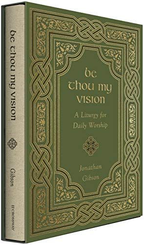 Be Thou My Vision