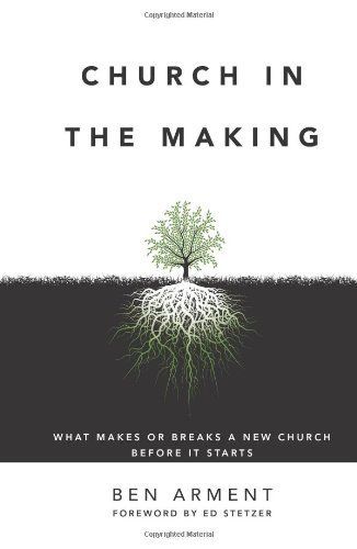 Church in the making