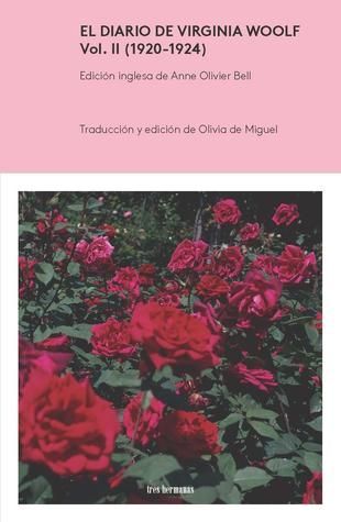 El diario de Virginia Woolf. Vol. II