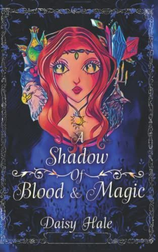 A Shadow of Blood & Magic