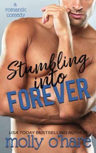 Stumbling Into Forever