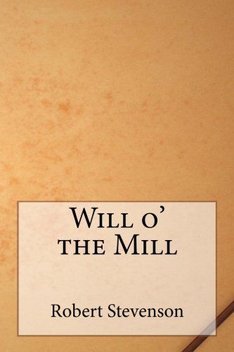 Will O' the Mill