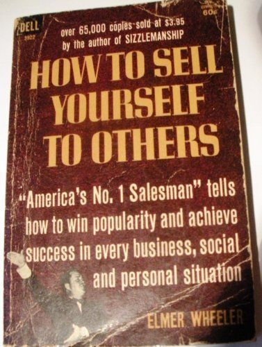 How to Sell Yourself to Others