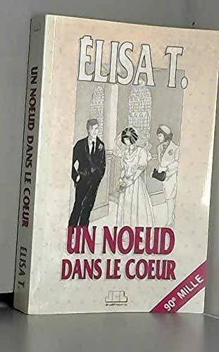 Un noeud dans le coeur [enregistrement sonore]