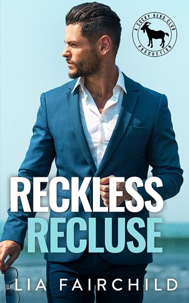 Reckless Recluse