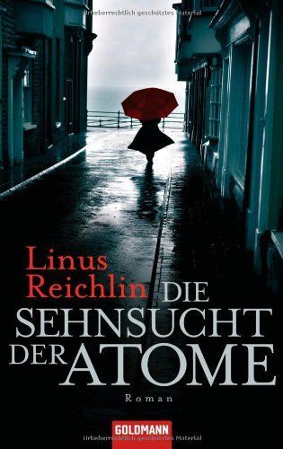 Die Sehnsucht der Atome