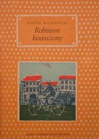 Robinson kisasszony [Pöttyös könyvek]