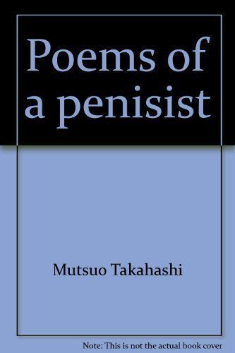 Poems of a Penisist