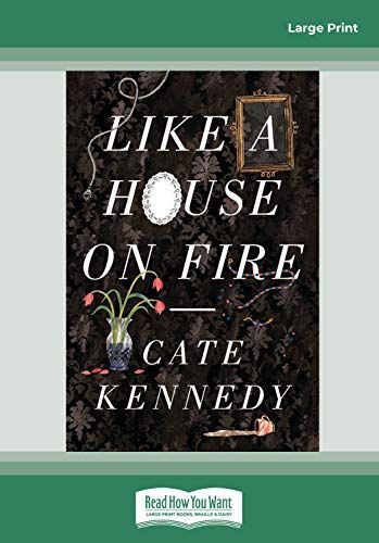 Like a House on Fire