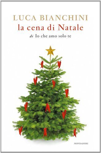La cena di Natale di Io che amo solo te
