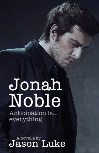 Jonah Noble - Anticipation Is Everything
