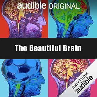 The Beautiful Brain