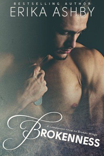 Brokenness: a Broken Wings Companion Novel