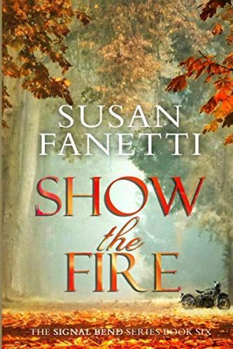 Show the Fire