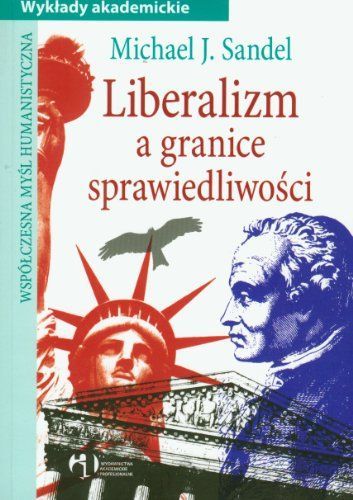 Liberalizm a granice sprawiedliwości