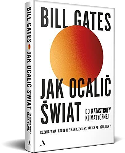 Jak ocalić świat od katastrofy klimatycznej