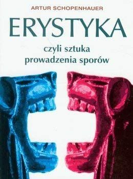 Erystyka czyli Sztuka prowadzenia sporów