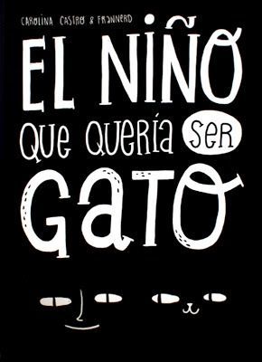 El niño que quería ser gato
