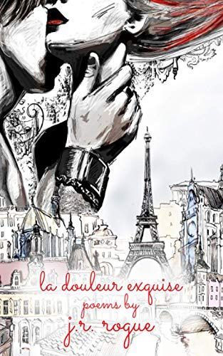 La Douleur Exquise