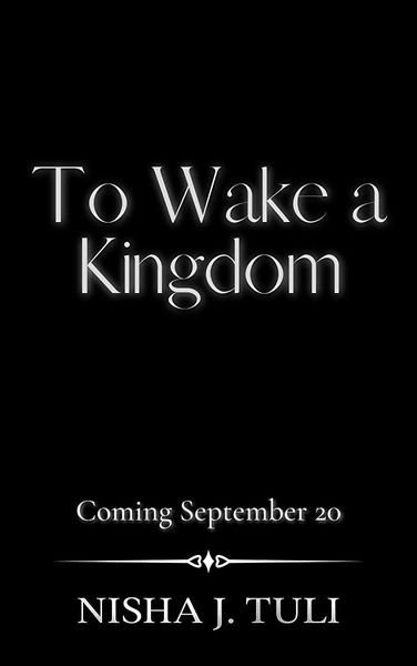 To Wake a Kingdom