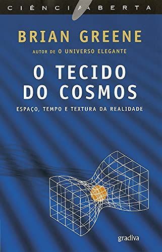 O tecido do cosmos