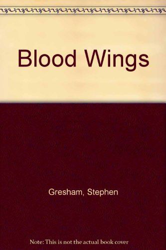 Blood Wings