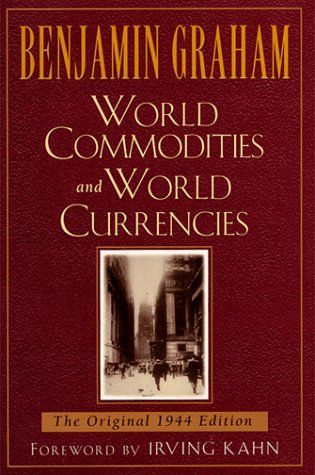 World Commodities and World Currency