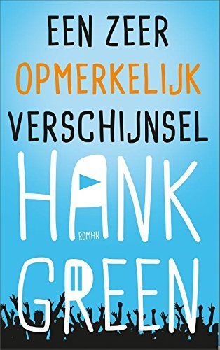 Een zeer opmerkelijk verschijnsel