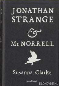 Jonathan Strange & Mr. Norrell