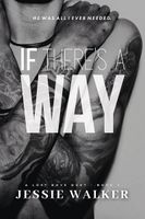 If There's a Way